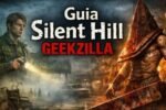 guia silent hill geekzilla