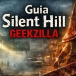 guia silent hill geekzilla
