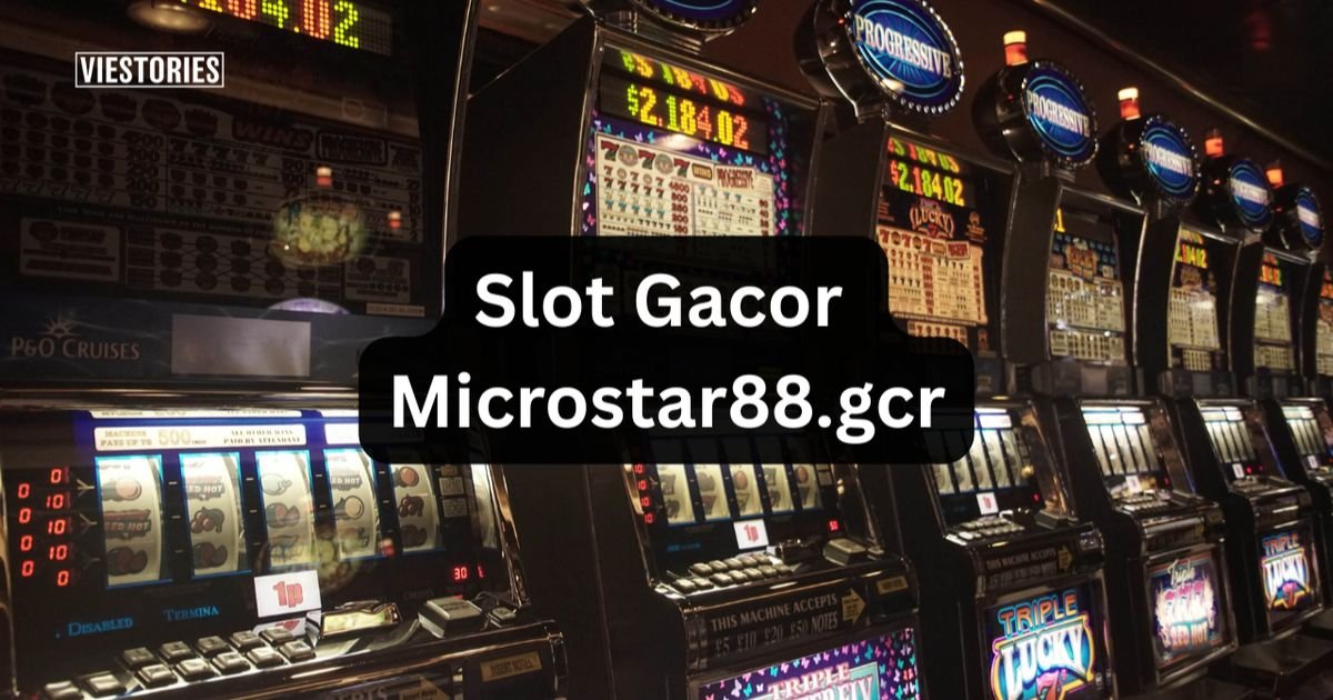 slot gacor microstar88.slot