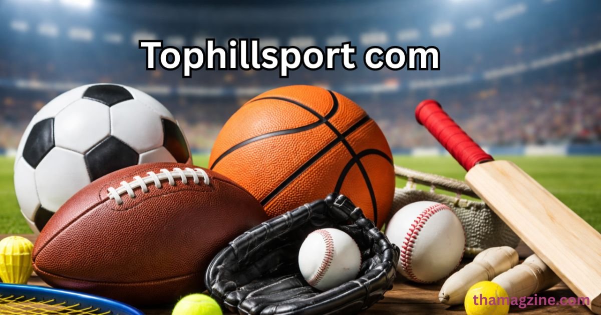 tophillsport com